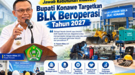 Bupati Konawe, H. Yusran Akbar, S.T., menegaskan komitmen pemerintah daerah dalam mempersiapkan tenaga kerja siap pakai melalui BLK Konawe.